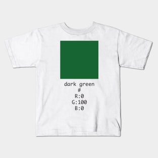 Dark Green Hex and RGB Code Kids T-Shirt